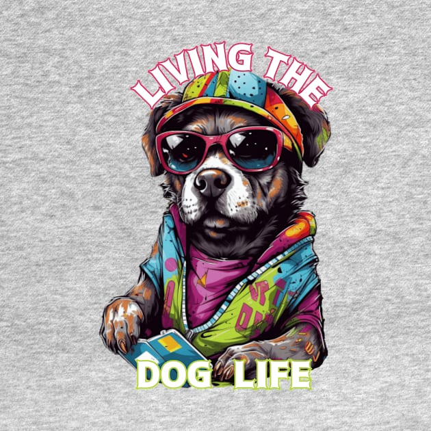 Living the Dog Life, dog t-shirts, t-shirts with dogs, Unisex t-shirts, dog lovers, animal t-shirts, gift ideas, fused fashion, dog tees by Clinsh Online 